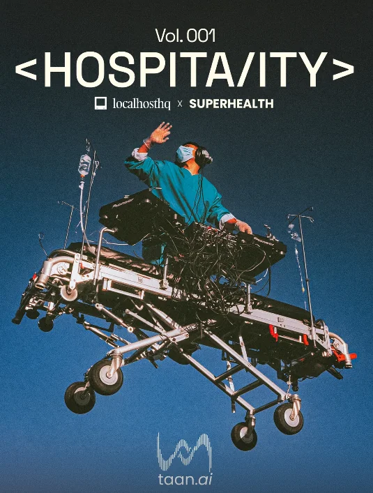 Poster for HOSPITA/ITY Vol. 001 by localhosthq and Superhealth: a DJ in scrubs plays on a hospital stretcher.